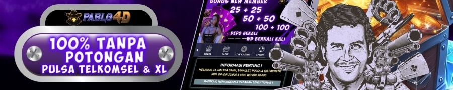 DEPOSIT PULSA TANPA POTONGAN PABLO4D